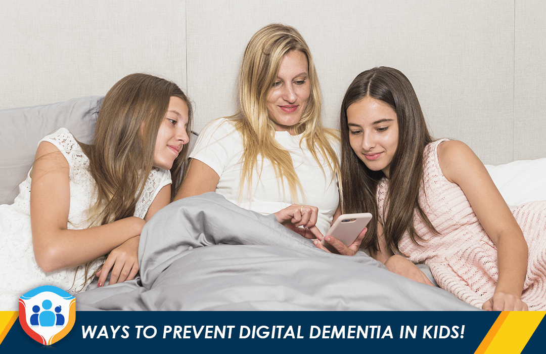 how-to-prevent-digital-dementia-in-kids